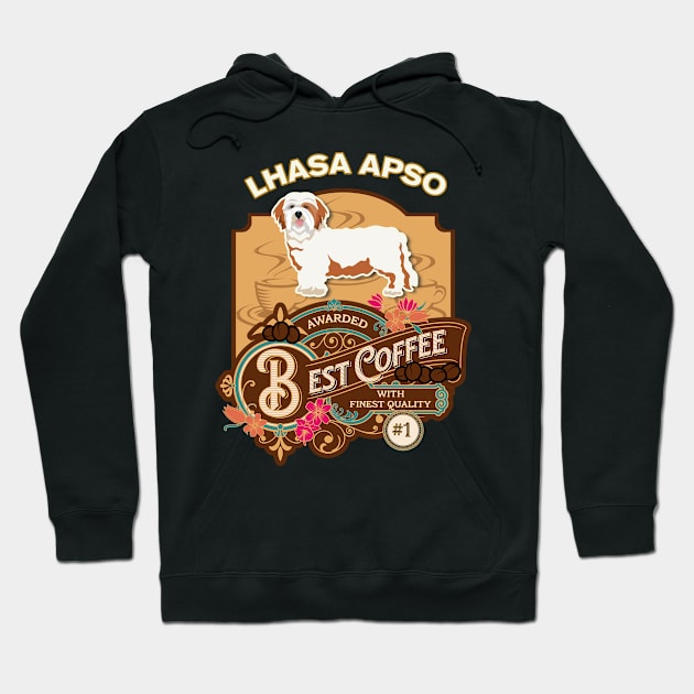 Lhasa Apso Best Coffee - Dog Owner Coffee Lover Gifts Hoodie by StudioElla